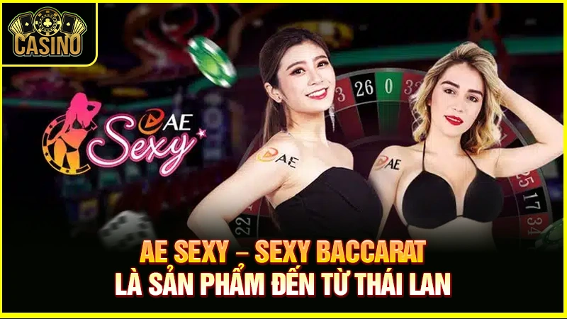 Sảnh AE Sexy cực hay | Đánh bạc Sexy Baccarat cùng mỹ nữ 24