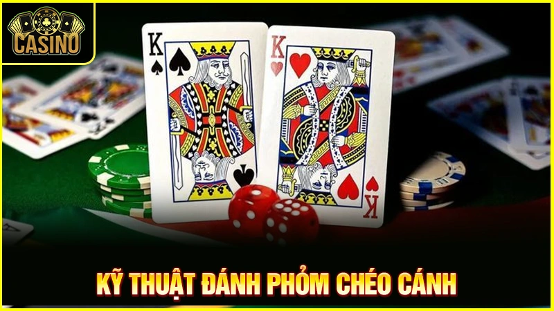 Cách chơi đánh phỏm chéo cánh | Tạo lợi thế thông minh 26