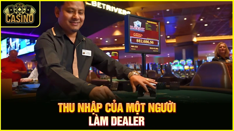 Dealer là gì? Làm thế nào để trở thành Dealer Casino? 14 Dealer là gì? Làm thế nào để trở thành Dealer Casino? 13