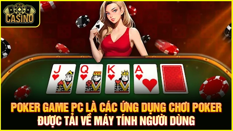 Hướng dẫn tải game Poker PC miễn phí (toàn siêu phẩm VIP) 23