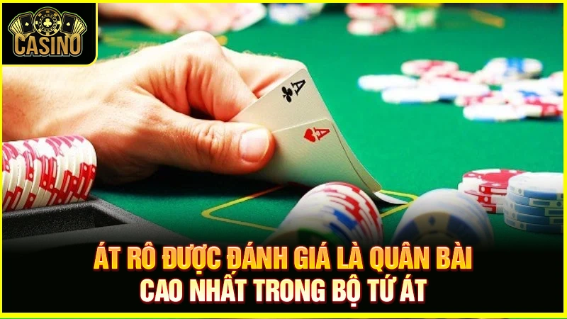 Tứ quý Át là gì? Phân loại, cách tính điểm & tỷ lệ xuất hiện 22 Tứ quý Át là gì? Phân loại, cách tính điểm & tỷ lệ xuất hiện 21